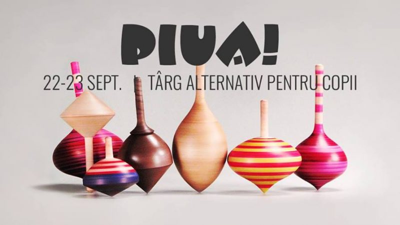 Piua is Back! – Eveniment alternativ pentru copii si parinti