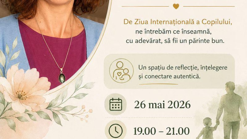 Workshop online “Ce face un părinte bun?”, cu Alina Beldianu, psihoterapeut integrativ și psiholog clinician practicant în supervizare